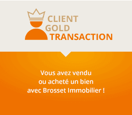 client gold transaction Brosset Immobilier