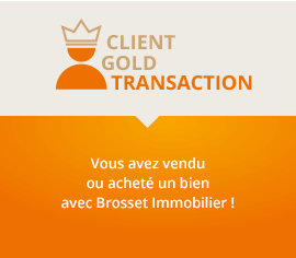 client gold transaction Brosset Immobilier